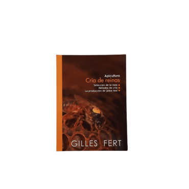 Livro Cría de Reinas de Gilles Fert – Espanhol Livro Cría de Reinas de Gilles Fert – Espanhol