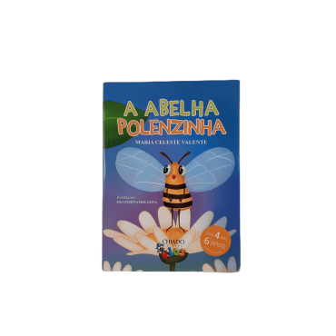 Livro infantil - A Abelha Polenzinha Livro infantil - A Abelha Polenzinha